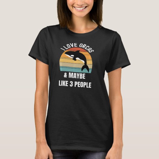 Ich Liebe Orcas und vielleicht 3 Leute Pullover Ho (Vorderseite)
