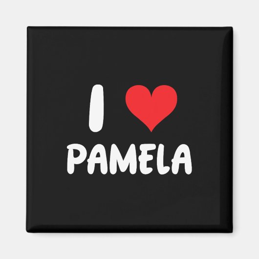 Ich liebe Pamela - Herz - Name Magnet (Vorne)