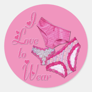 Ich Liebe, Panties zu tragen Runder Aufkleber
