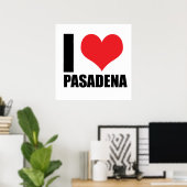 Ich liebe Pasadena Poster (Heimbüro)
