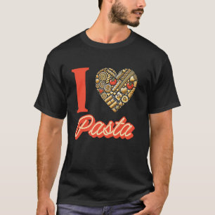 Ich liebe Pasta Herzförmige Nudel T-Shirt