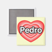 Ich Liebe Pedro. Ich Liebe dir Pedro. Herz Magnet (Vorderseite/Rückseite)