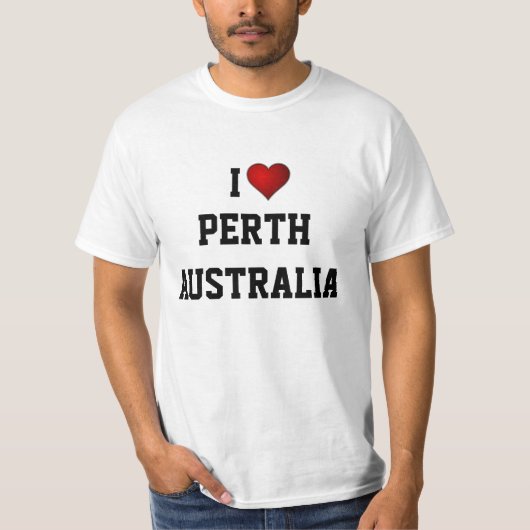 ICH LIEBE PERTH, AUSTRALIEN T-Shirt (Vorderseite)