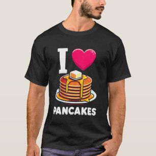 Ich liebe Pfannkuchen Morgen Frühstück Essen Pfann T-Shirt