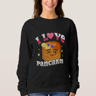 Ich liebe Pfannkuchen Pfannkuchen Zitate Kostüm Pf Sweatshirt