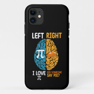 Ich Liebe Pi Hat Jemand Kuchen Links Rechts Gehirn Case-Mate iPhone Hülle