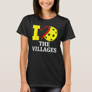 Ich Liebe Pickleball in The. Dörfer, Florida T-Shirt