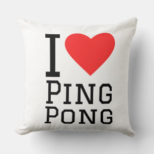 Ich liebe Ping Pong Kissen