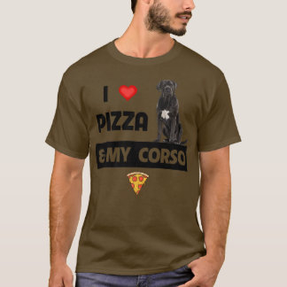 Ich Liebe Pizza und mein Cane Corso Dog Pepperoni T-Shirt