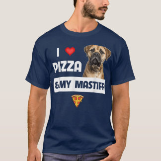 Ich Liebe Pizza und mein Mastiff Hund Eigentümer P T-Shirt