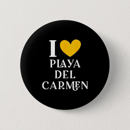 Ich liebe Playa Del Carmen Mexiko Urlaub _2 Button (Vorderseite)
