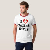 Ich Liebe polnische Mädchen T-Shirt (Vorne ganz)