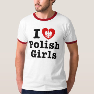 Ich Liebe polnische Mädchen T-Shirt