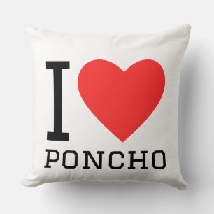 Ich liebe Poncho Kissen