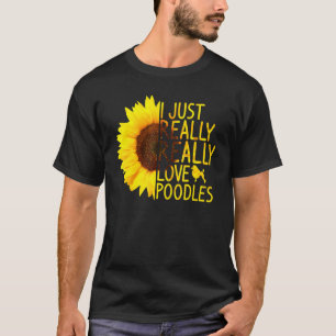 Ich Liebe Poodles Frauen Dog Sonnenblumen T-Shirt