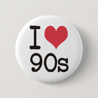 Ich liebe Produkte und Designs der 90er! Button