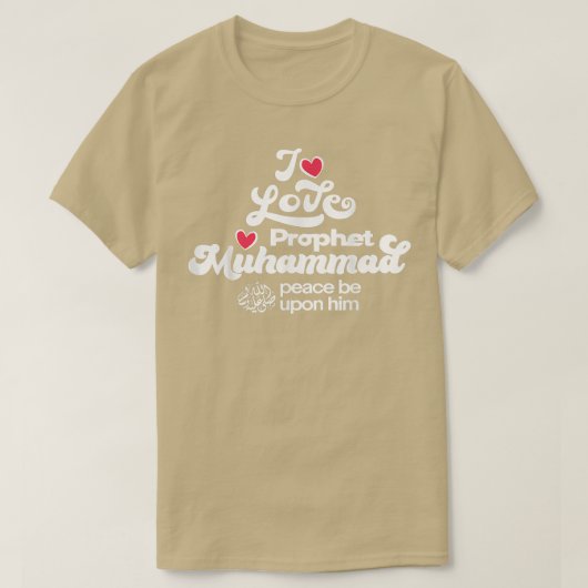 Ich Liebe Prophet Mohammed Kleidung für Muslime Ho T-Shirt (Design vorne)