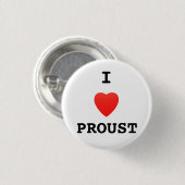 "Ich Liebe Proust" Knopf-Abzeichen Button (Vorne & Hinten)