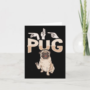 Ich liebe Pug Asl-Handgeste Gehörlosigkeit Hörverl Karte