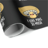 Ich Liebe Puns so lustig Pilz Puppen dunkle BG Geschenkpapier (Rolleneckpunkt)
