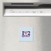 Ich liebe Quilten - Magnet (In Situ (Geschirrspüler))