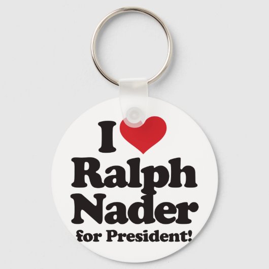 Ich Liebe Ralph Nader für den Präsidenten Schlüsselanhänger (Vorderseite)