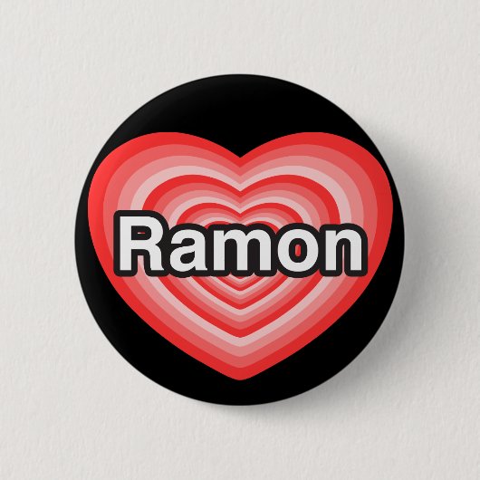 Ich Liebe Ramon. Ich Liebe dir Ramon. Herz Button (Vorderseite)