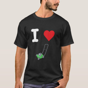 Ich liebe Rasenmäher Gras schneiden Gartenarbeit G T-Shirt