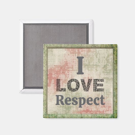 Ich liebe Respekt Magnet (Vorderseite/Rückseite)