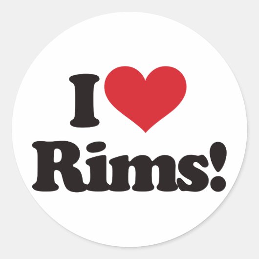 Ich Liebe Rims! Runder Aufkleber (Vorderseite)