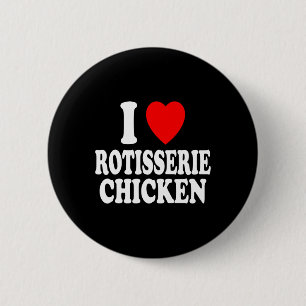 Ich liebe Rotisserie-Hähnchen Keto Carnivore D Button