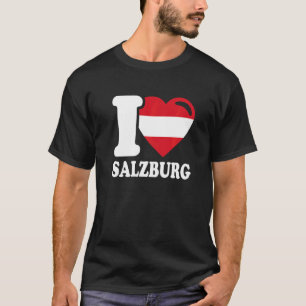 Ich liebe Salzburg Stadt in Österreich Ich liebe S T-Shirt