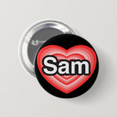 Ich liebe Sam. Ich liebe dich Sam. Herz Button (Vorne & Hinten)