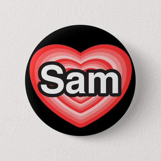 Ich Liebe Sam. Ich Liebe dir Sam. Herz Button (Vorderseite)