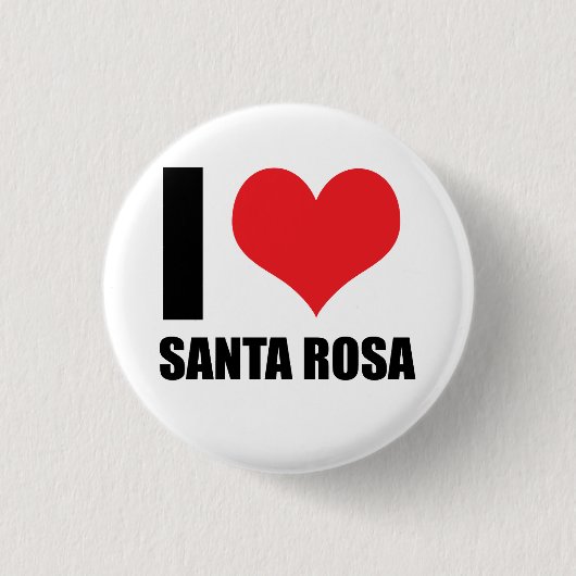 Ich liebe Santa Rosa Button (Vorderseite)