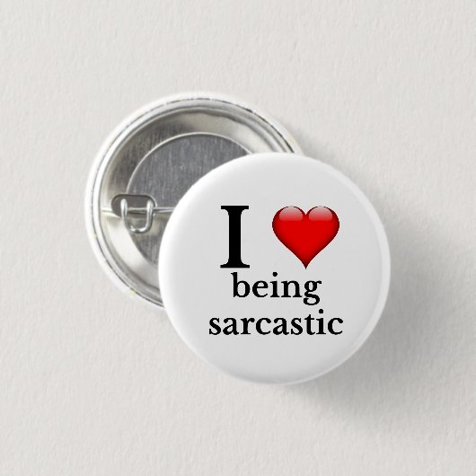 Ich Liebe sarkastisch Button (Vorne & Hinten)