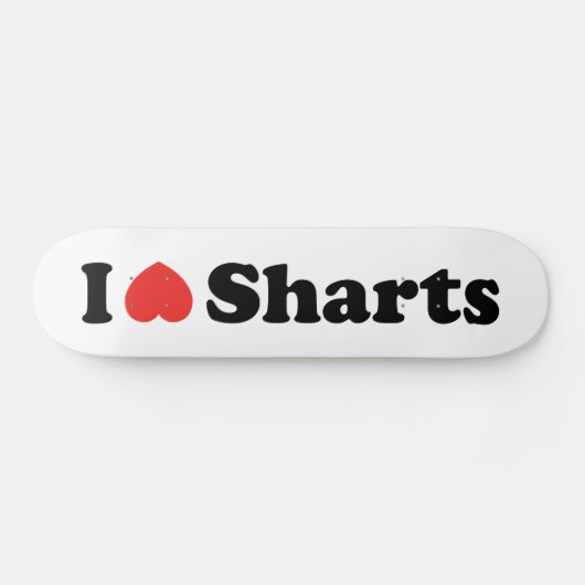 Ich liebe Scheiße Skateboard (Horizontal)