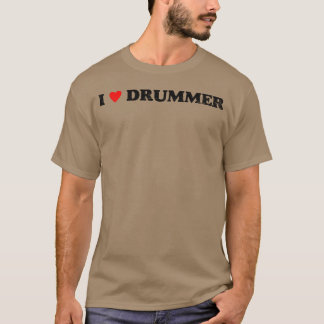 Ich liebe Schlagzeuger-Mädchen T-Shirt