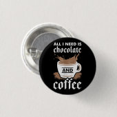 Ich Liebe Schokolade und Kaffee Button (Vorne & Hinten)