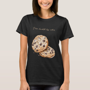 Ich liebe Schokoladenkekse T-Shirt