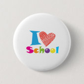 Ich Liebe Schule. Zurück zur Schule. Cartoon Absch Button (Vorderseite)