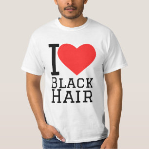 Ich liebe schwarzes Haar T-Shirt