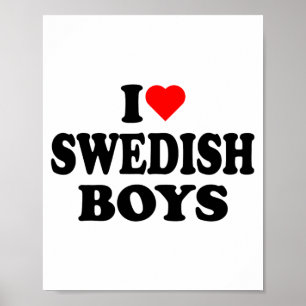 Ich liebe schwedische Jungen Ich Herz schwedische Poster