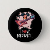 Ich Liebe Schweinefleisch und Roll Funny Music Pig Button (Vorderseite)