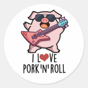Ich Liebe Schweinefleisch und Roll Funny Music Pig Runder Aufkleber