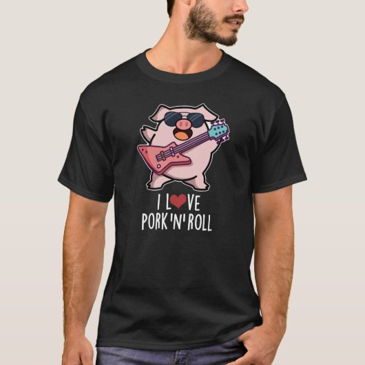 Ich Liebe Schweinefleisch und Roll Funny Music Pig T-Shirt (Vorderseite)
