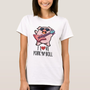 Ich Liebe Schweinefleisch und Roll Funny Music Pig T-Shirt