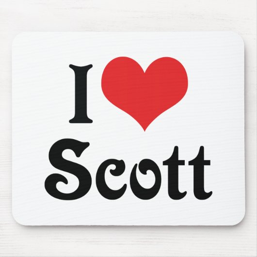 Ich liebe Scott Mousepad (Vorne)