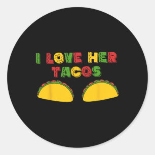 Ich Liebe Seine Jalapeno I Liebe Ihr Tacos Funny C Runder Aufkleber