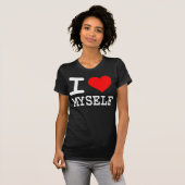 "ICH LIEBE SELBST" Shirt (Vorne ganz)